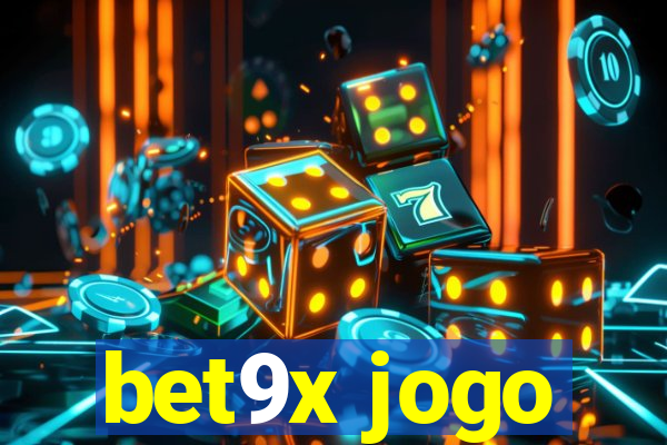 bet9x jogo